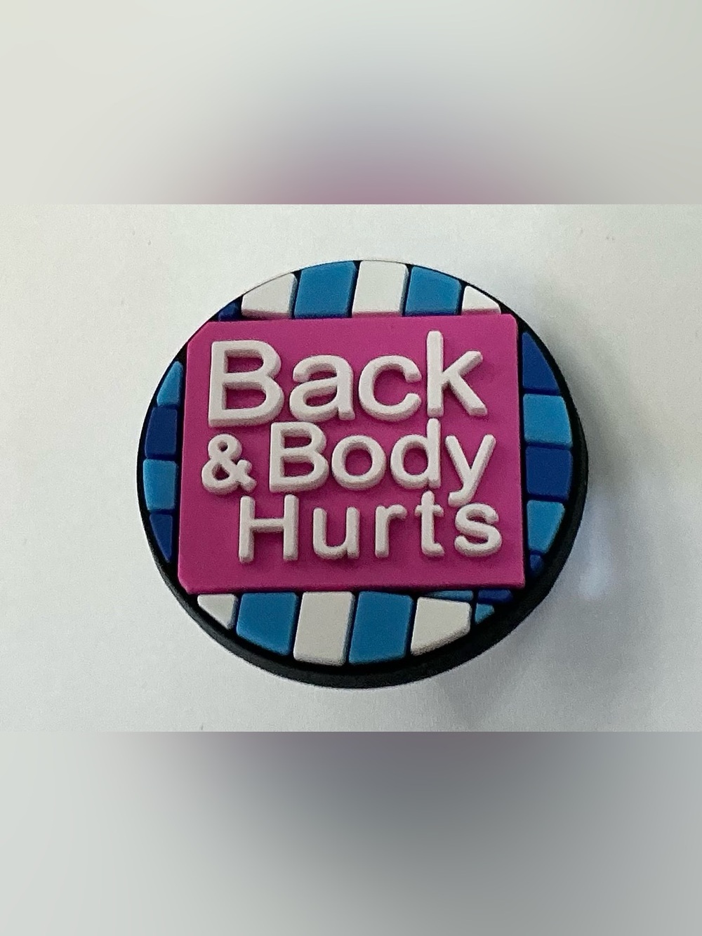 CUTE PVC LAPEL PIN BACK AND BODY HURTS